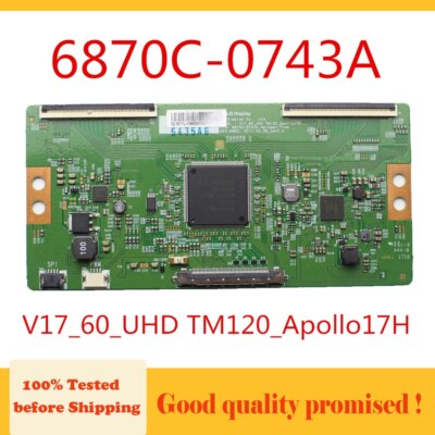 Tcon Board 6870C-0743A V17_60_UHD TM120_Apollo17H 60 inch TV Logic