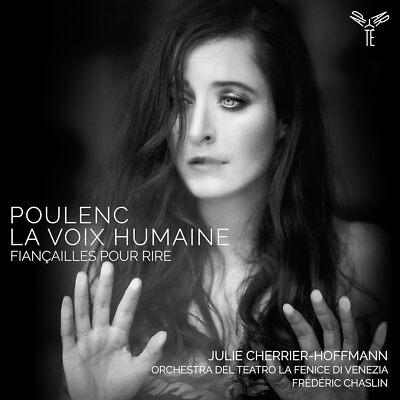 Poulenc La Voix HumaineFianailles Pour Rire