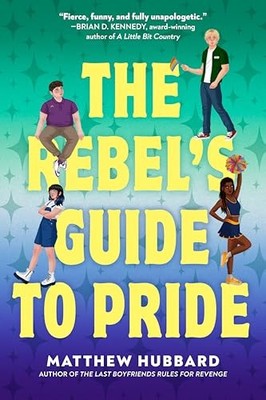 The Rebels Guide to Pride - GOOD