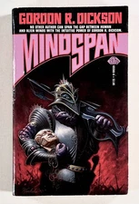 1986 Gordon R Dickson MINDSPAN science fiction anthology MILITARY SF Baen Books