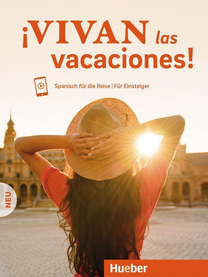 ¡vivan Las Vacaciones Neu. Kursbuch Mit Audios Online | Daniel Krasa