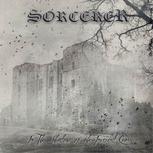 Sorcerer In the Shadow of the Inverted Cross (CD) Album