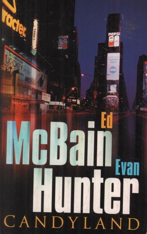 Candyland(Paperback Book)Evan Hunter And Ed McBain-Orion-UK-2001-Acceptable