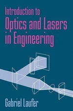 Introduction to Optics and Lasers in Engineering by Gabriel Laufer (English) Har
