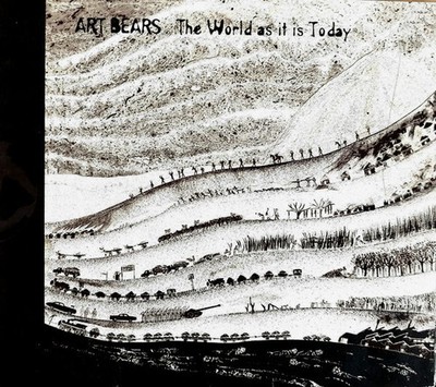 Art Bears ''World as it is Today'' CD (1980) Fred Frith/Chris Cutler/Dagmar Krause