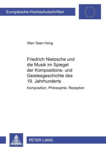 Thumbnail - Friedrich Nietzsche Und Die Musik Spiegel Der Kompositions- Und