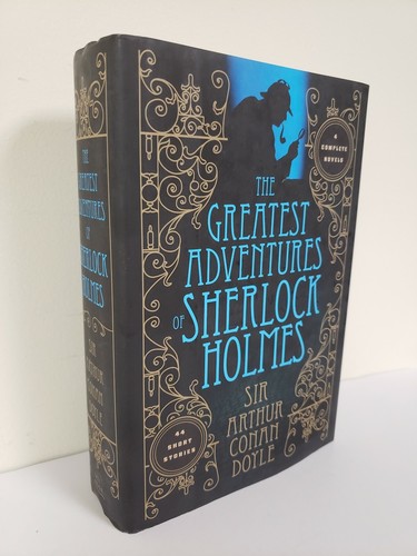 THE GREATEST ADVENTURES OF SHERLOCK HOLMES by Arthur Conan Doyle ~NEW HARDCOVER~