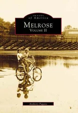 NEW Arcadia Publishing Melrose, MA 9780738564494 Images of America Trade Paperba