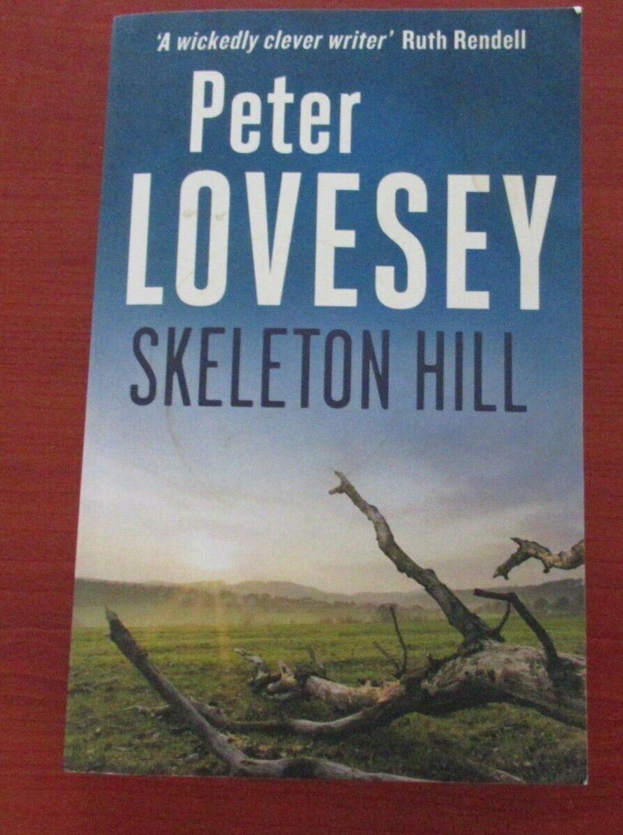 Skeleton Hill (Peter Diamond Mystery) By Peter Lovesey