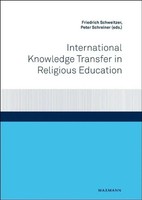International Knowledge Transfer In Religious Education | Schweitzer (U. A.)