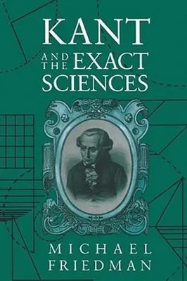 Kant & the Exact Sciences (Paper) | Michael Friedman | Taschenbuch | Englisch