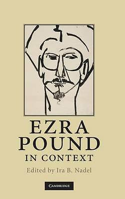 Ezra Pound in Context Nadel Hardback Cambridge University Press 9780521515078