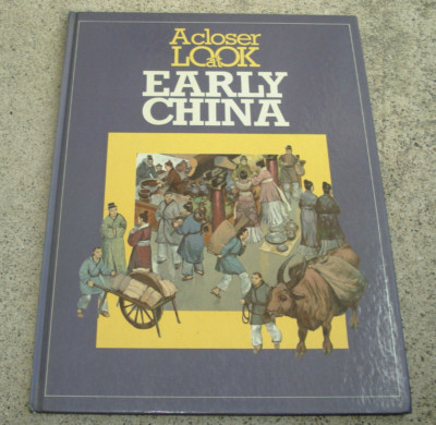 Vintage 1977 A Closer Look at Early China WENDY BOASE Illustrated Hardcover UK