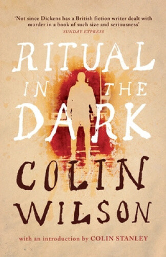 Ritual in the Dark (Valancourt 20th Century Classics) by Wilson, Colin - Bild 1 von 2