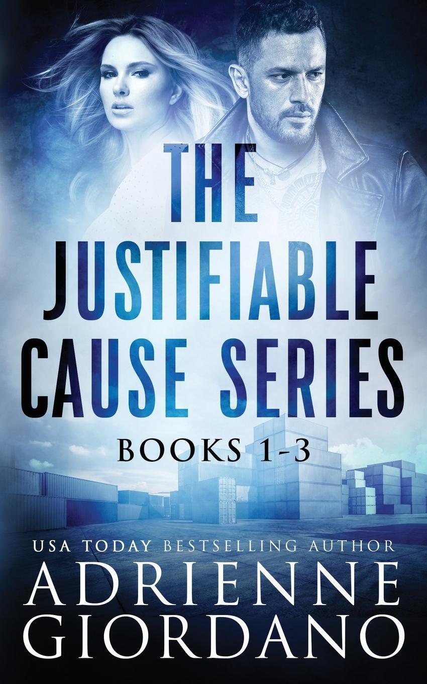 Adrienne Giordano | Justifiable Cause Romantic Suspense Series Box Set