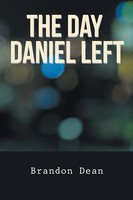 The Day Daniel Left Brandon Dean Taschenbuch Kartoniert / Broschiert Englisch