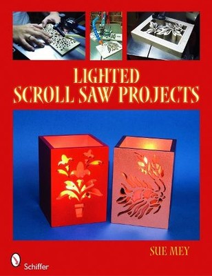 Sue Mey Lighted Scroll Saw Projects (Taschenbuch)
