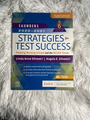 Saunders 2020-2021 Strategies for Test Success : Passing Nursing School + CODE