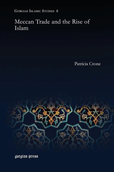 Patricia Crone | Meccan Trade And The Rise Of Islam | Taschenbuch | Englisch-image