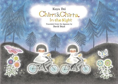 Chirri & Chirra, In the Night by Kaya Doi Hardcover Book