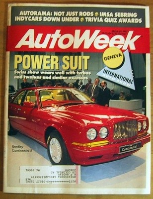 AUTOWEEK 1991 MAR 25 - AUTORAMA & GENEVA SHOWS, 3000GT, BENTLY CONTINENTAL R