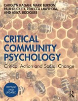 Critical Community Psychology Critical Action And Social Change Kagan (U. A.)