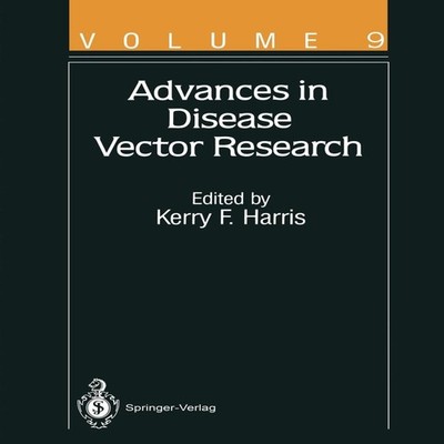Advances in Disease Vector Research Volume 9 Springer Nature B.V.