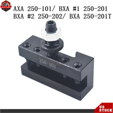 Quick Change Tool Post/BXA 250-201T/ AXA 250-101/ BXA #1 250-201/ BXA #2 250-202