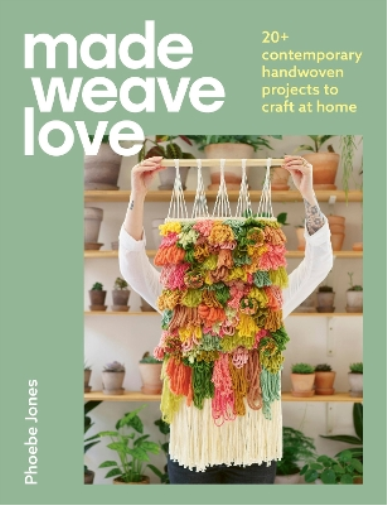 Phoebe Jones Made Weave Love (Tascabile)