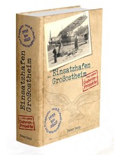 Akte Einsatzhafen Großostheim und seine Gehe...