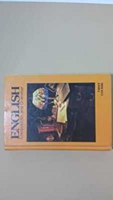 English Composition and Grammar : Grade 7 Hardcover John E. Warri