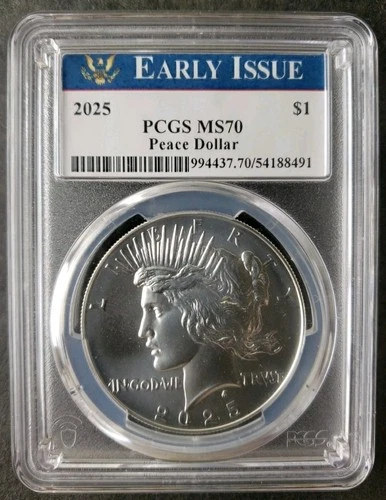 2025 $1 Peace Silver Dollar PCGS MS70