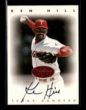 1996 Leaf Signature Series #NNO Ken Hill Autographs Bronze