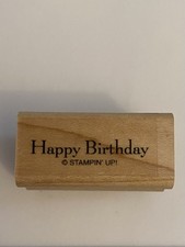 Stampin Up Happy Birthday Wood Mounted Rubber Sramp RS9
