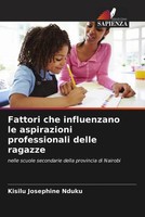 Fattori Che Influenzano Le Aspirazioni Professionali Delle Ragazze Nduku Buch