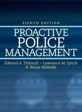 Proactive Police Management