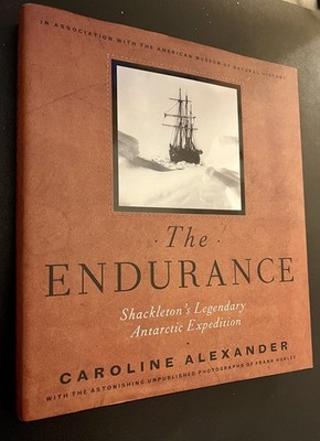 THE ENDURANCE, SHACKLETONS LEGENDARY ANTARCTIC EXPEDITION, CAROLINE ALEXANDER.