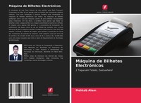 Mehtab Alam | MáQuina De Bilhetes ElectróNicos | Taschenbuch | Portugiesisch