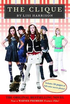 The Clique - Paperback By Harrison, Lisi - VERY GOOD