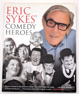 Eric Sykes' Comedy Heroes,Eric Sykes