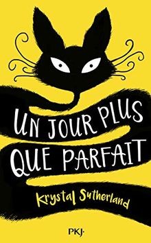 Un jour plus que parfait von SUTHERLAND, Krystal | Buch | Zustand gut