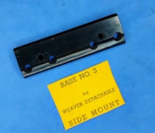 Weaver #3 Side Mount Scope Base NOS No Screws READ 4 FIT Winchester Lever Action