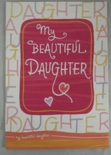 Blue Mountain Arts Greeting Card "My Beautiful Daughter" (BM80)