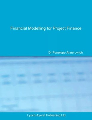 Financial Modelling for Project Finance: Pre-financial close cash