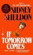 IF TOMORROW COMES [If Tomorrow Comes ] BY Sheldon, Sidney(Author)Mass Market...
