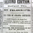 1864 Civil War newspaper UNION FORCES led by W T SHERMAN CAPTURE ATLANTA Georgia