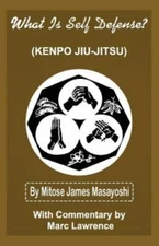 What Is Self Defense, Paperback by Masayoshi, Mitose James, Brand New, Free s...