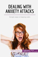 50Minutes | Dealing With Anxiety Attacks | Taschenbuch | Englisch (2018)
