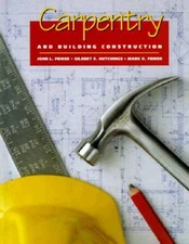 Carpentry and Building Construction - Hardcover By Feirer, John Louis - GOOD