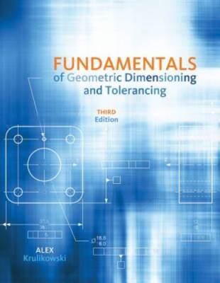 Fundamentals of Geometric Dimensioning and Tolerancing - Paperback - GOOD